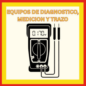 Equipos de diagnóstico, medición y trazo