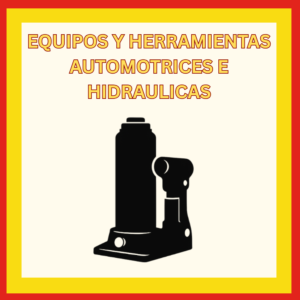 Equipos y herramientas automotrices e hidráulicas